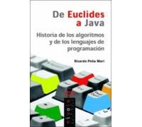 De Euclides A Java: Historia De Algoritmos Y Lenguajes De Program Acio