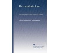 De evangelische Jozua: Eene poging tot aanwijzing van den oorsprong des Christendoms
