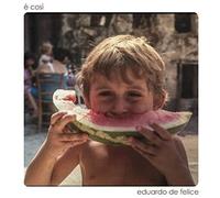 De Felice Eduardo - E' Cosi