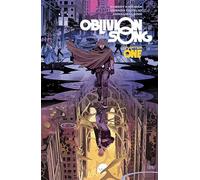 De Felici, Lorenzo – Oblivion Song de Kirkman & De Felici – Volumen 1 – Tapa blanda