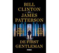 De first gentleman: Amerika heeft een machtige nieuwe president. En haar man staat terecht voor moord