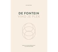 De fontein, vind je plek: grip op je leven door inzicht in je familiesysteem