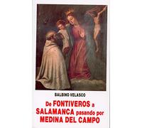 De Fontiveros a Salamanca pasando por Medina del campo: Infancia y juventud de san Juan de la Cruz (Logos)