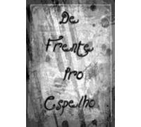 De Frente Pro Espelho (ebook)