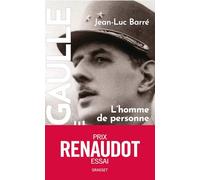 De Gaulle, une vie: Tome 1, L'homme de personne (1890-1944)