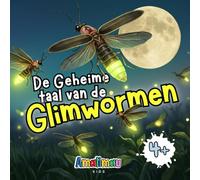 De Geheime taal van de Glimwormen: Kleine lichtjes, grote geheimen.