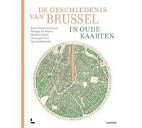 De geschiedenis van Brussel in oude kaarten