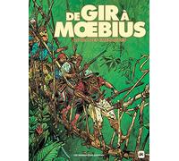 De Gir à Moebius: Le Lac des émeraudes