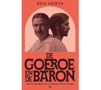 De goeroe en de baron: Hoe Krishnamurti de wereld naar Ommen haalde