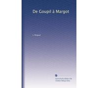 De Goupil à Margot