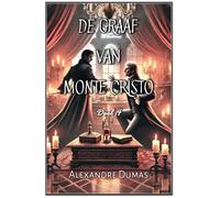 De Graaf van Monte Cristo: Deel 4
