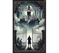 De Grandes Attentes