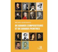 De grands compositeurs et de grands peintres