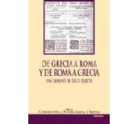 De Grecia A Roma Y De Roma A Grecia