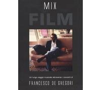 DE GREGORI FRANCESCO - Francesco de Gregori - Mix Film