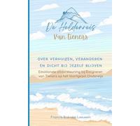 De Heldenreis van Tieners: Over Verhuizen, Veranderen en Dichtbij jezelf blijven, Emotionele ondersteuning bij emigreren van Tieners op het voortgezet ... Ondersteuning bij Emigreren met Kinderen)