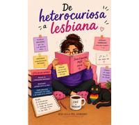 De heterocuriosa a lesbiana