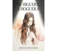 De Higuera a Hoguera