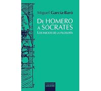 De Homero a Sócrates: Los inicios de la filosofía (Hermeneia)