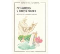 De Homero Y Otros Dioses