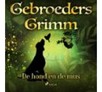 De Hond En De Mus (audiolibro)