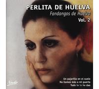 De Huelva Perlita - Fandangos de Huelva Vol.2 [Import]