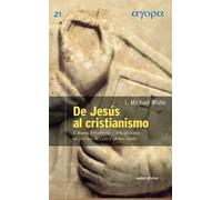 De Jesús al Cristianismo | Michael White