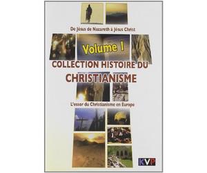 De Jésus de Nazareth à Jésus Christ - L'essor du Christianisme en Europe [DVD]