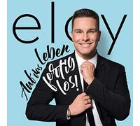 Eloy De Jong – Auf das Leben – fertig – los – Vinilo