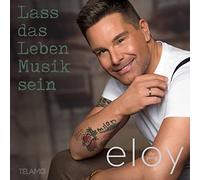 De Jong,Eloy Lass das Leben Musik Sein (CD)
