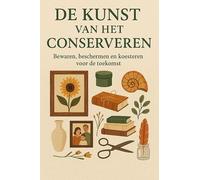 De Kunst van het Conserveren
