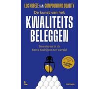 De kunst van het kwaliteitsbeleggen: Investeren in de beste bedrijven ter wereld