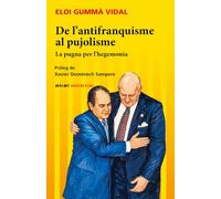 De l’antifranquisme al pujolisme: La pugna per l’hegemonia: 1 (Veus de Clio)