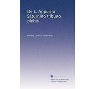 De L. Appuleio Saturnino tribuno plebis