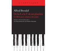 De la A a la Z de un pianista: un libro para amantes del piano: 61 (Cuadernos del Acantilado)