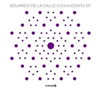 De la Calle,Eduardo - Icosahedrite Ep [Vinilo]