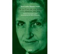 De la Casa de los niños a la morada del ser.Conocer a la persona a partir del pensamiento de María Montsessori. | Juan Carlos Mansur Garda