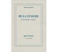 De la censure: Essai d'histoire comparée