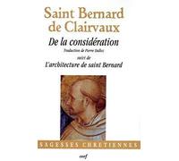 De la considération: Suivi de L'architecture de saint Bernard