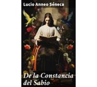 De La Constancia Del Sabio (ebook)
