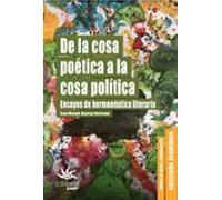 De La Cosa Poética A La Cosa Política (ebook)