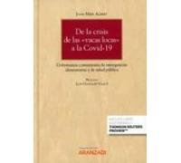De La Crisis De Las vacas Locas A La Covid-19: Gobernanza Comunitaria De Emergencias Alimentarias Y De Salud Pública (Papel + E-book)