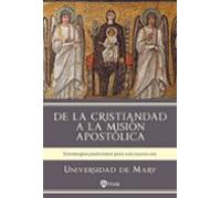 De La Cristiandad A La Misión Apostólica