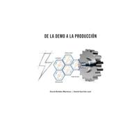 De la demo a la producción: Adoptar la IA sin improvisar