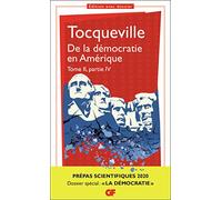 De la démocratie en Amérique: Tome 2, partie. Prépas scientifiques