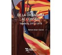 De la dictadura al consell Valencia, 1975-1978 (Plural)