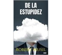 De La Estupidez - Robert Musil (ebook)