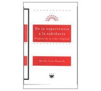 De la experiencia a la sabiduría: Profecía de la vida religiosa: 13 (Sembradores)