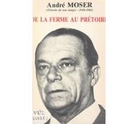 De La Ferme Au Prétoire (ebook)