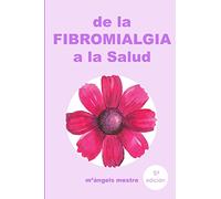 De la fibromialgia a la Salud